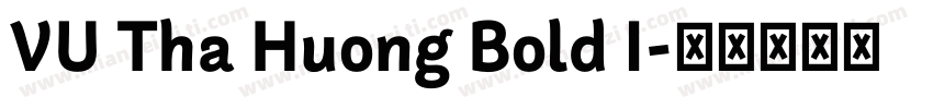 VU Tha Huong Bold I字体转换